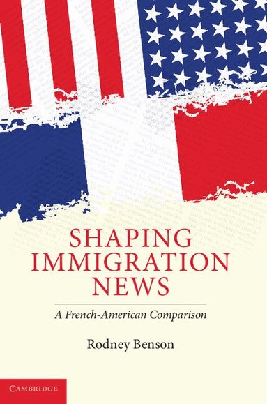 Shaping Immigration News (h�ftad)