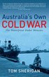Australia's Own Cold War