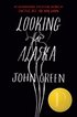 Looking for Alaska Deluxe Edition
