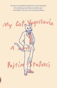 My Cat Yugoslavia (häftad)