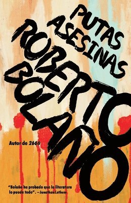 Putas Asesinas / Putas Asesinas: The Best of Bolao (hftad)
