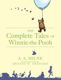 The Complete Tales of Winnie-The-Pooh (inbunden)