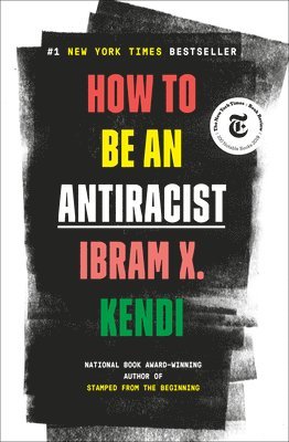 How to Be an Antiracist (h�ftad)