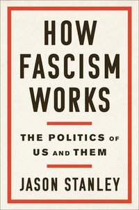 How Fascism Works (inbunden)