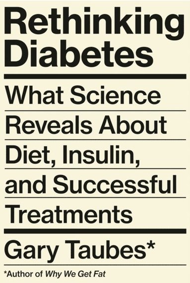 Rethinking Diabetes (inbunden)