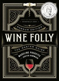 Wine Folly: Magnum Edition (inbunden)