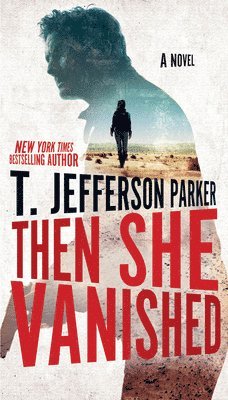 Then She Vanished (h�ftad)