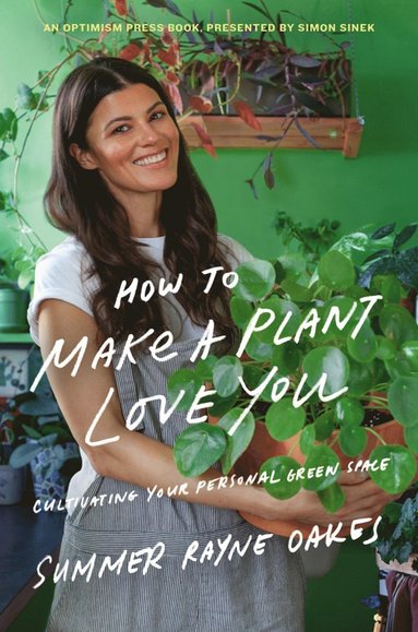How to Make a Plant Love You (häftad)