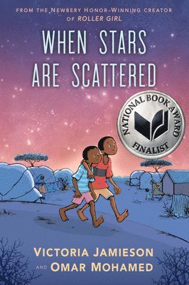 When Stars Are Scattered: (National Book Award Finalist) (hftad)