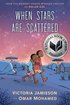 When Stars Are Scattered: (National Book Award Finalist)