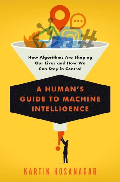 Human's Guide to Machine Intelligence (e-bok)