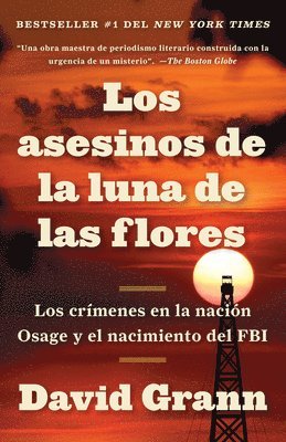 Los Asesinos De La Luna De Las Flores (hftad)