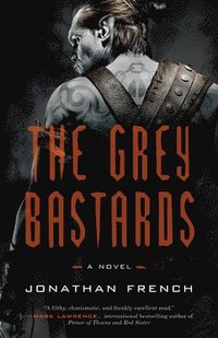 Grey Bastards (häftad)