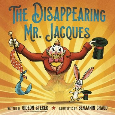 The Disappearing Mr. Jacques (inbunden)