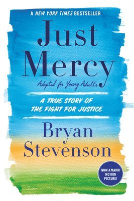 Just Mercy: Adapted for Young People (inbunden)