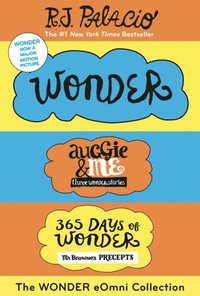 Wonder eOmni Collection: Wonder, Auggie & Me, 365 Days of Wonder (e-bok)