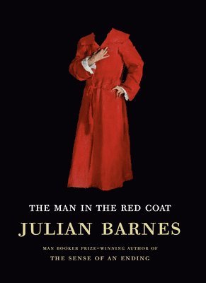 The Man in the Red Coat (inbunden)