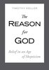 Reason For God