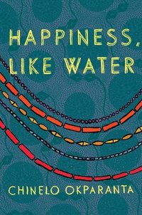 Happiness, Like Water (hftad)