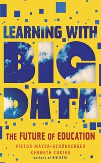 Learning With Big Data (e-bok)