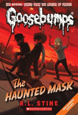 The Haunted Mask (Classic Goosebumps #4) (h�ftad)