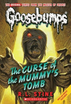 Curse Of The Mummy's Tomb (Classic Goosebumps #6) (hftad)
