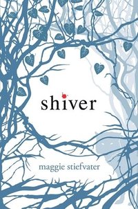 Shiver (inbunden)