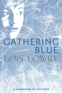 Gathering Blue (hftad)