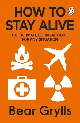 How to Stay Alive (inbunden)