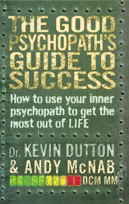 Good Psychopath's Guide to Success (hftad)