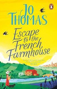 Escape to the French Farmhouse (hftad)