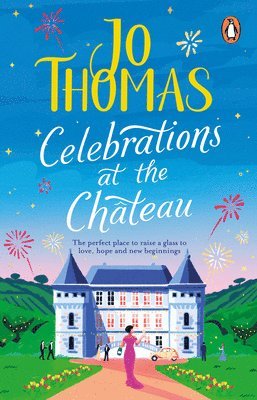 Celebrations at the Chateau (inbunden)