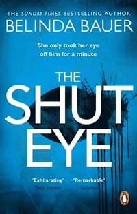 The Shut Eye (häftad)