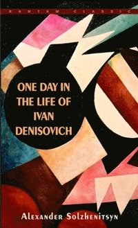 One Day In The Life Of Ivan Denisovich (häftad)