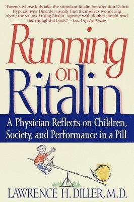 Running on Ritalin (inbunden)