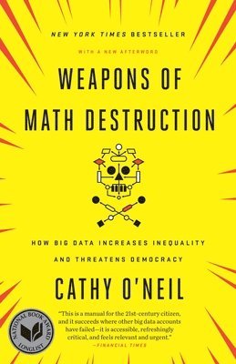 Weapons of Math Destruction (inbunden)