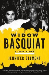 Widow Basquiat: A Love Story (häftad)