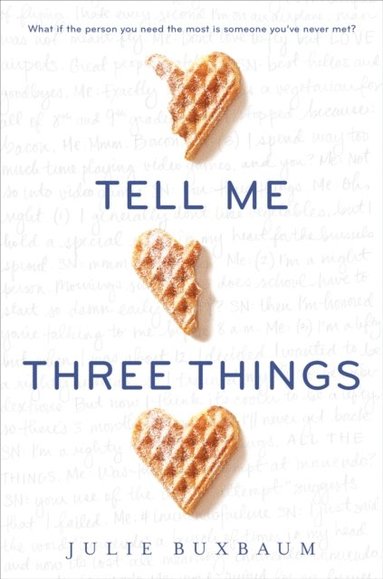 Tell Me Three Things (e-bok)