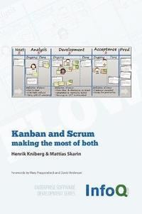 Kanban and Scrum - Making the Most of Both (häftad)