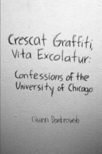 Crescat Graffiti, Vita Excolatur (häftad)