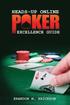 Heads-Up Online Poker Excellence Guide