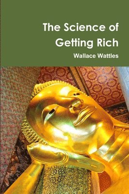 The Science of Getting Rich Centenary Edition (inbunden)