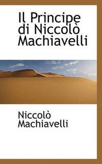 Il Principe di Niccol  Machiavelli (hftad)