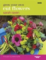 Grow Your Own Cut Flowers (inbunden)