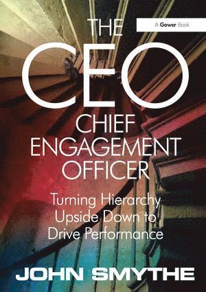 CEO: Chief Engagement Officer (inbunden)
