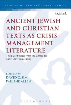 Ancient Jewish and Christian Texts as Crisis Management Literature (hftad)