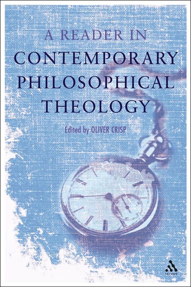 Reader in Contemporary Philosophical Theology (h�ftad)