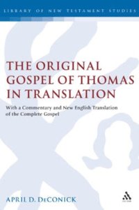 Original Gospel of Thomas in Translation (e-bok)
