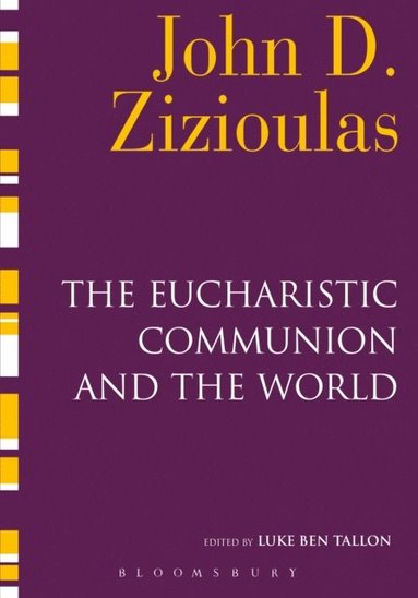 The Eucharistic Communion and the World (hftad)