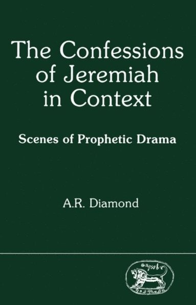 The Confessions of Jeremiah in Context (hftad)